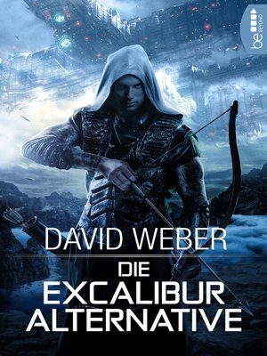 cover image of Die Excalibur-Alternative